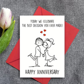 “The Best Decision” Romantic Anniversary Card